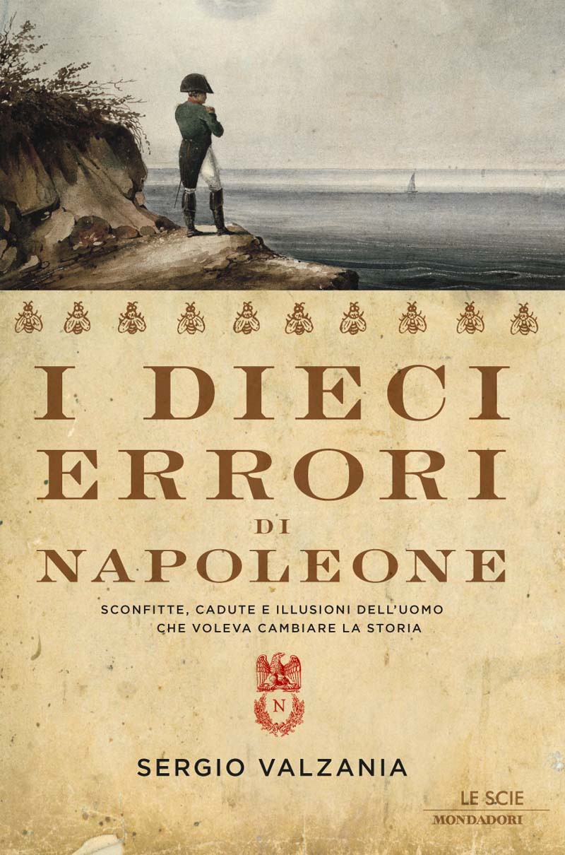I dieci errori di Napoleone - Librerie.coop