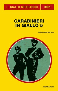 Carabinieri in giallo 5 (Il Giallo Mondadori) - Librerie.coop
