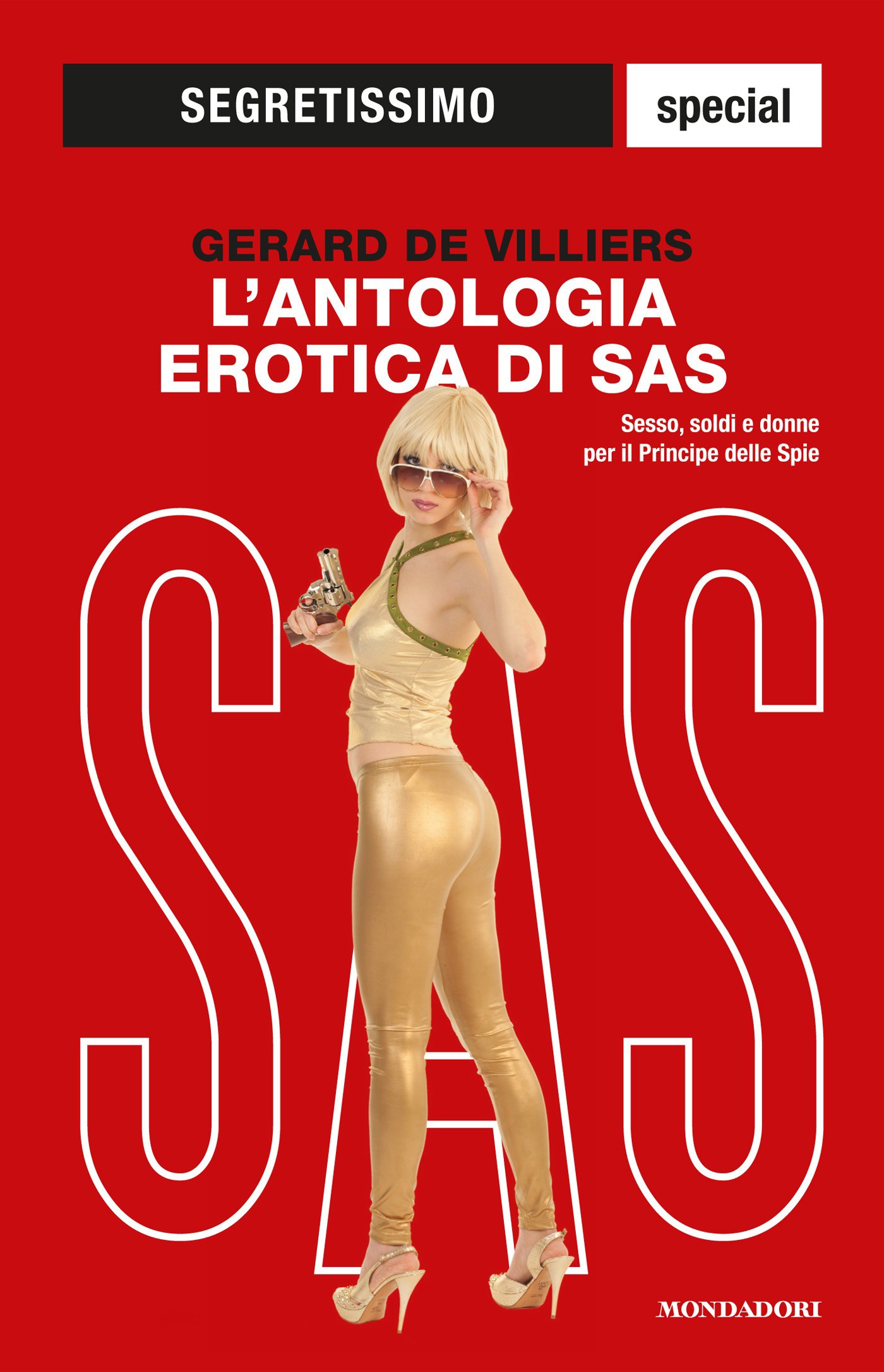 L'antologia erotica di SAS (Segretissimo SAS) - Librerie.coop