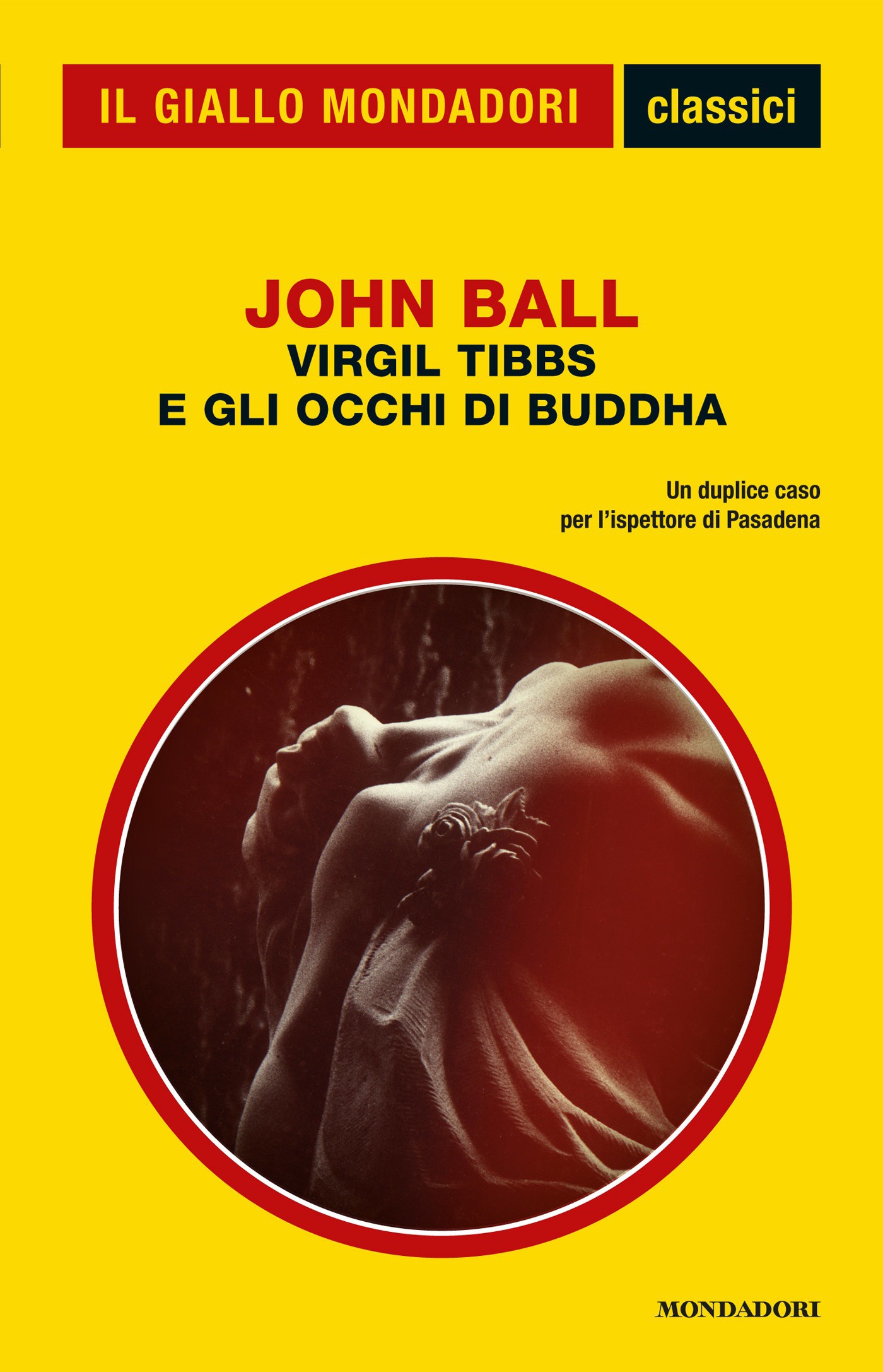 Virgil Tibbs e gli occhi di Buddha (Il Giallo Mondadori) - Librerie.coop