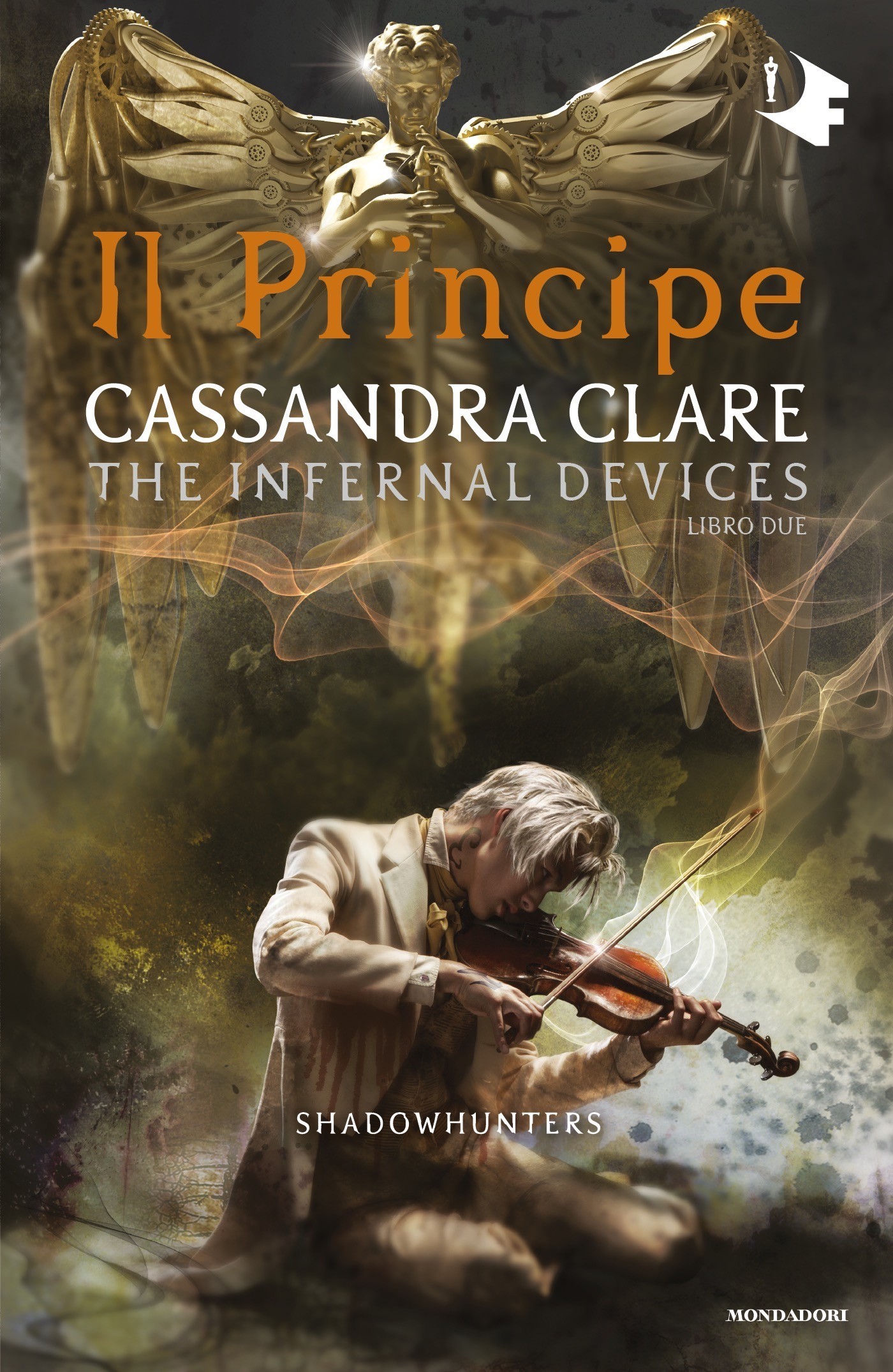 Shadowhunters: The Infernal Devices - 2. Il principe - Librerie.coop