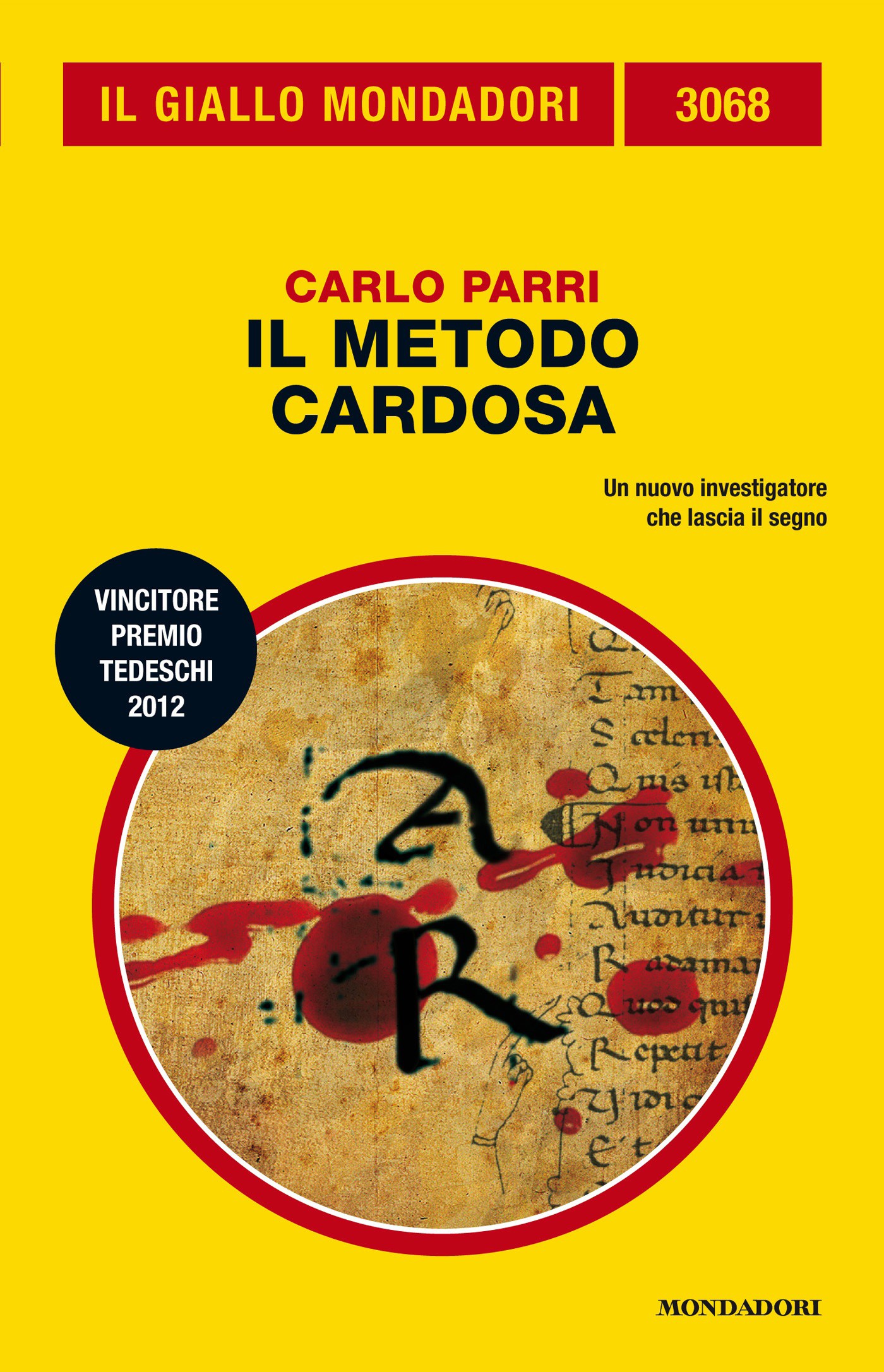 Il metodo Cardosa (Il Giallo Mondadori) - Librerie.coop