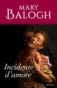 Incidente d'amore (I Romanzi Oro) - Librerie.coop