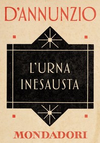 L'Urna inesausta (e-Meridiani Mondadori) - Librerie.coop