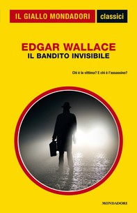 Il bandito invisibile (Il Giallo Mondadori) - Librerie.coop