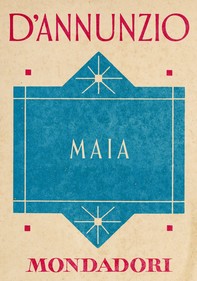 Maia (e-Meridiani Mondadori) - Librerie.coop