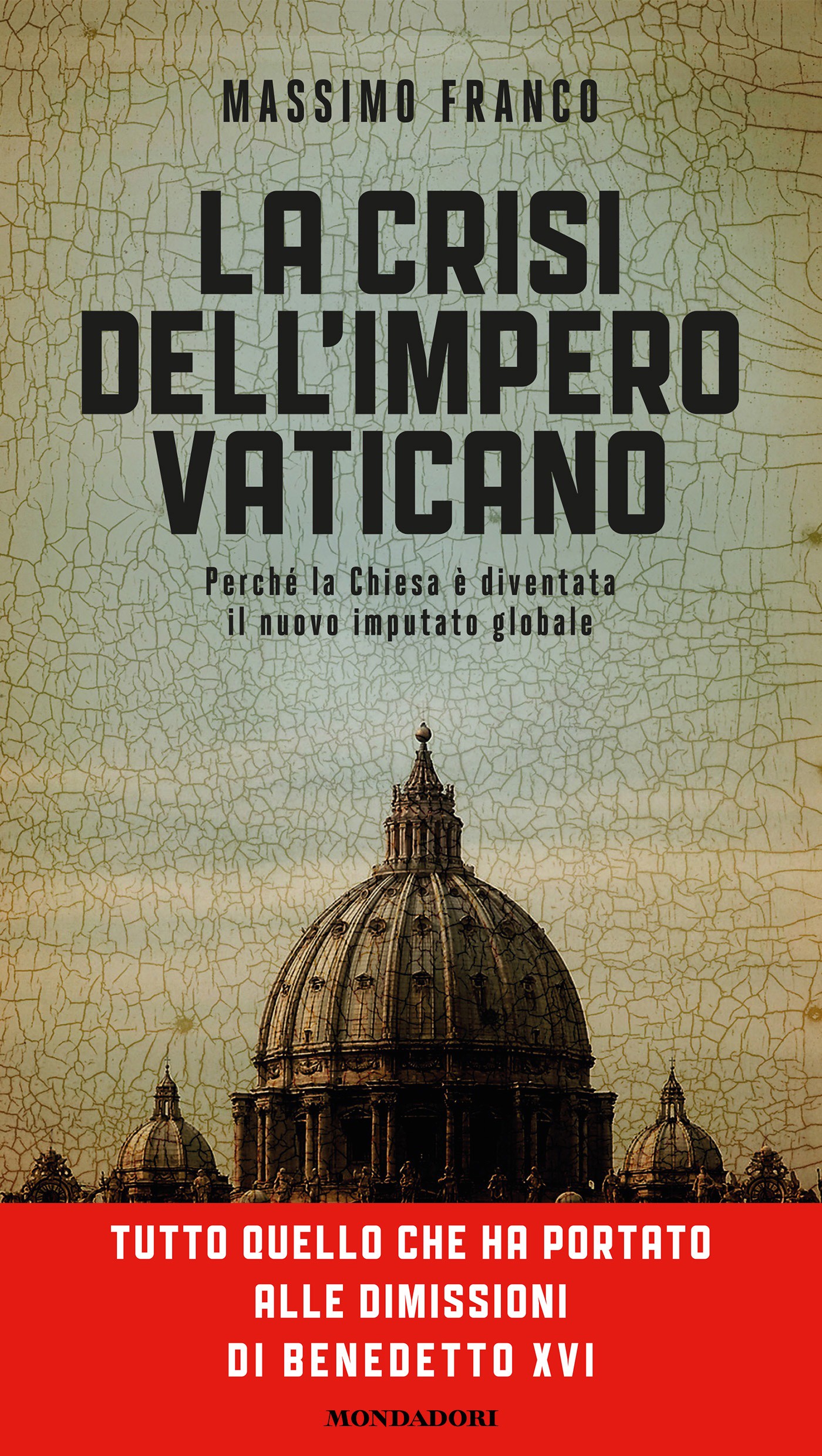 La crisi dell'impero Vaticano - Librerie.coop