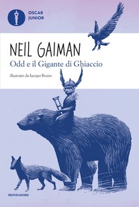 Odd e il Gigante di Ghiaccio - Librerie.coop