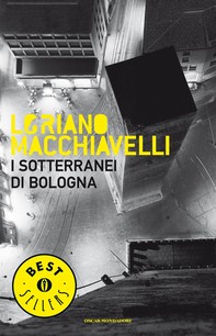 I sotterranei di Bologna - Librerie.coop