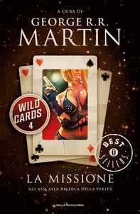 Wild Cards - 4. La missione - Librerie.coop