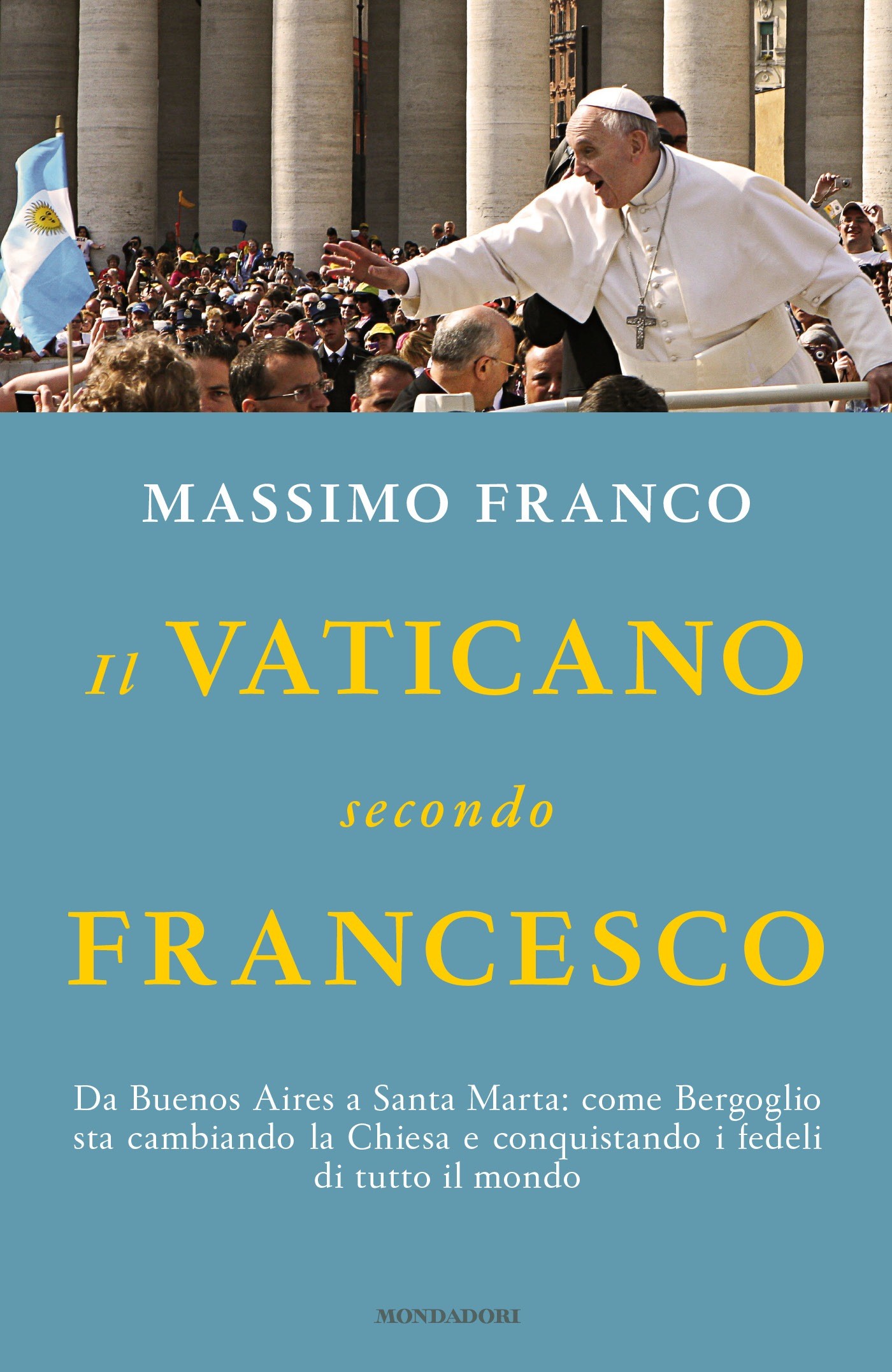 Il Vaticano secondo Francesco - Librerie.coop