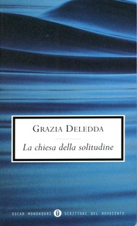 La chiesa della solitudine (Mondadori) - Librerie.coop