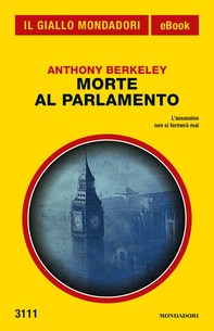 Morte al Parlamento (Il Giallo Mondadori) - Librerie.coop