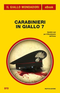 Carabinieri in giallo 7 (Il Giallo Mondadori) - Librerie.coop