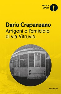 Arrigoni e l'omicidio di via Vitruvio - Librerie.coop