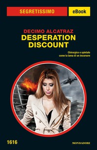 Desperation Discount (Segretissimo) - Librerie.coop