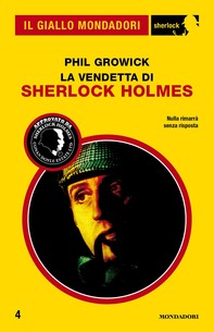 La vendetta di Sherlock Holmes (Il Giallo Mondadori Sherlock) - Librerie.coop