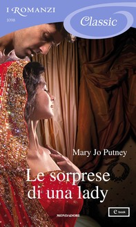 Le sorprese di una lady (I Romanzi Classic) - Librerie.coop