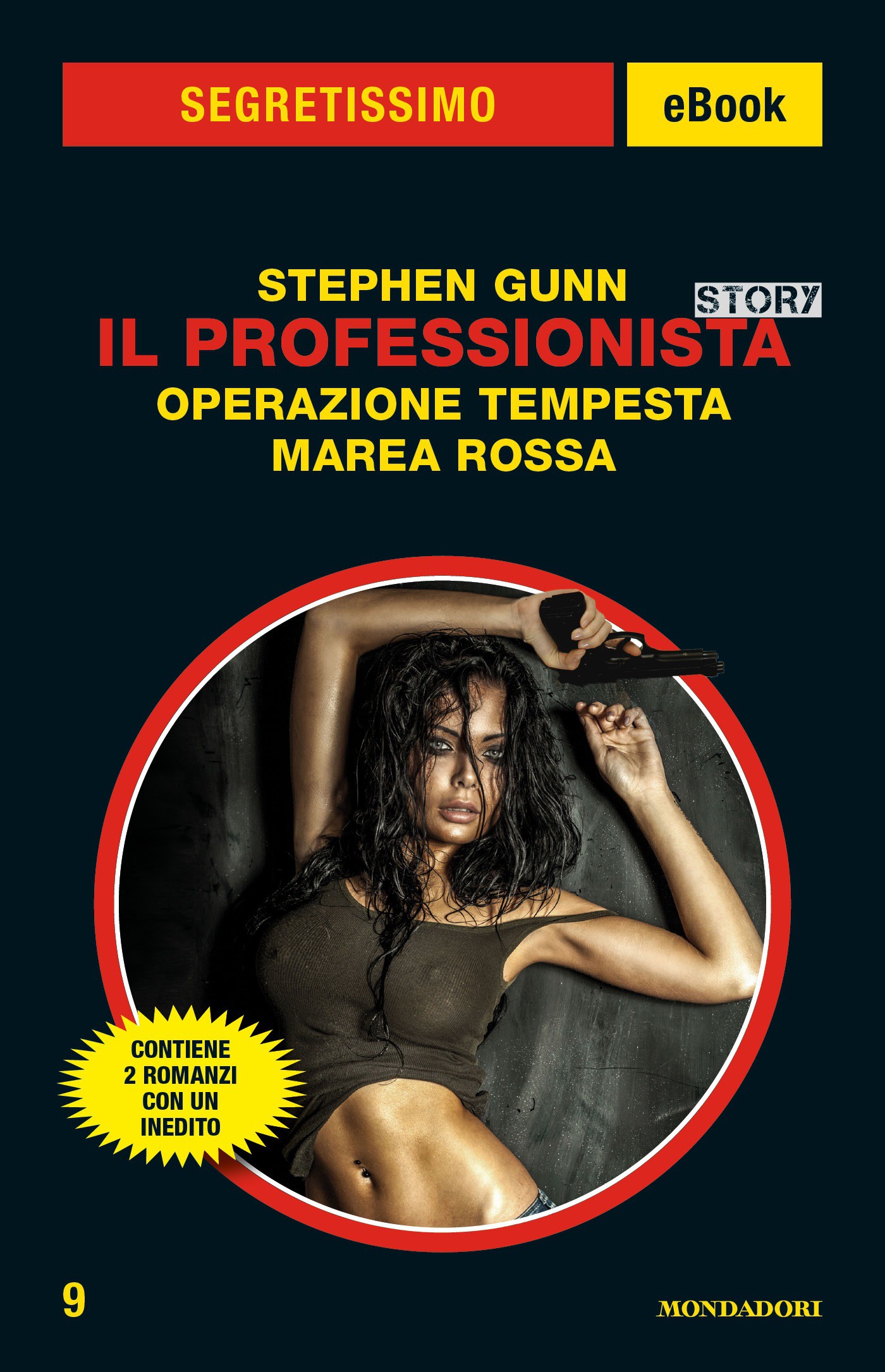 Il Professionista Story: Operazione Tempesta - Marea Rossa (Segretissimo) - Librerie.coop