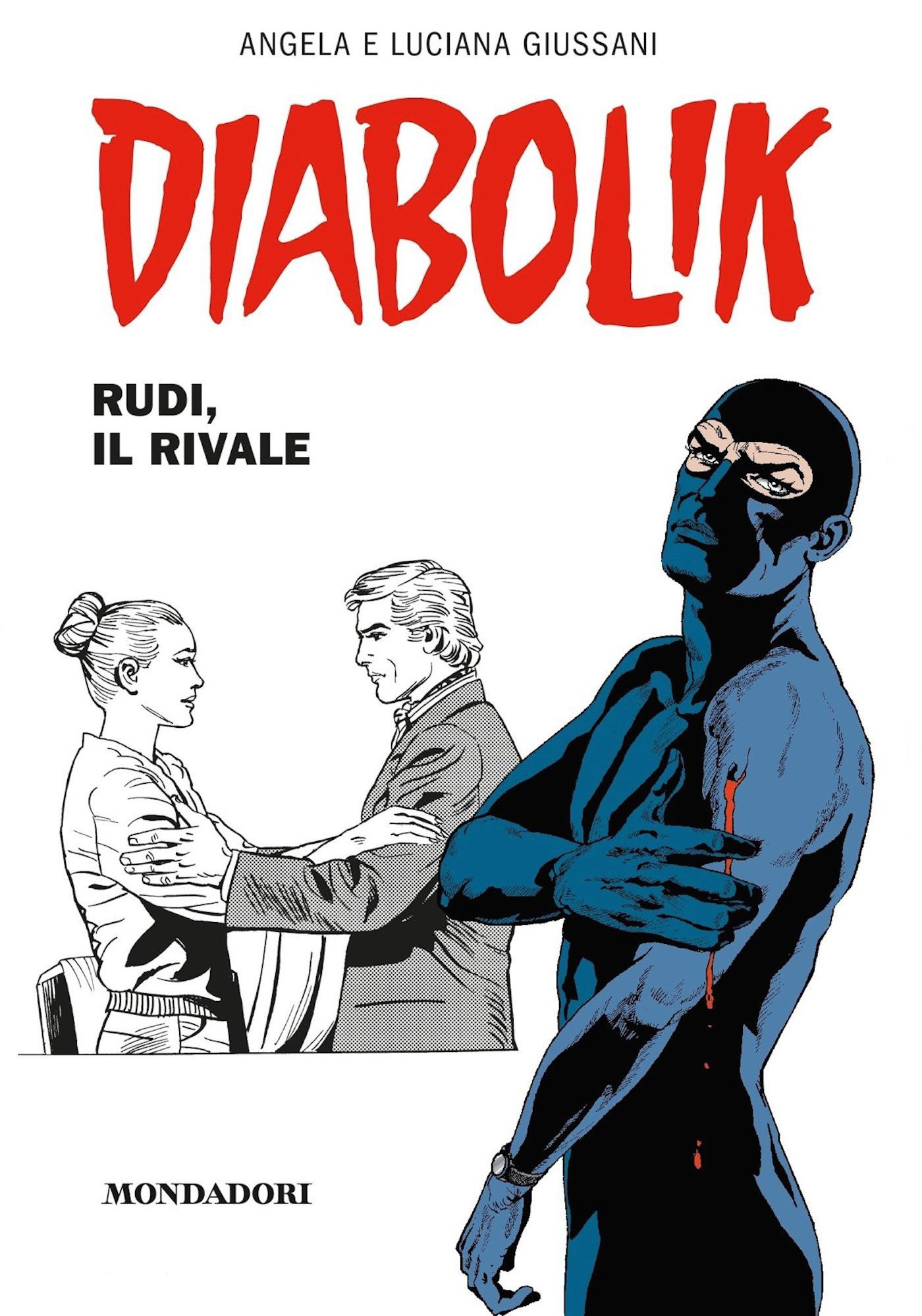 Diabolik. Rudi, il rivale - Librerie.coop