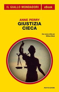 Giustizia cieca (Il Giallo Mondadori) - Librerie.coop