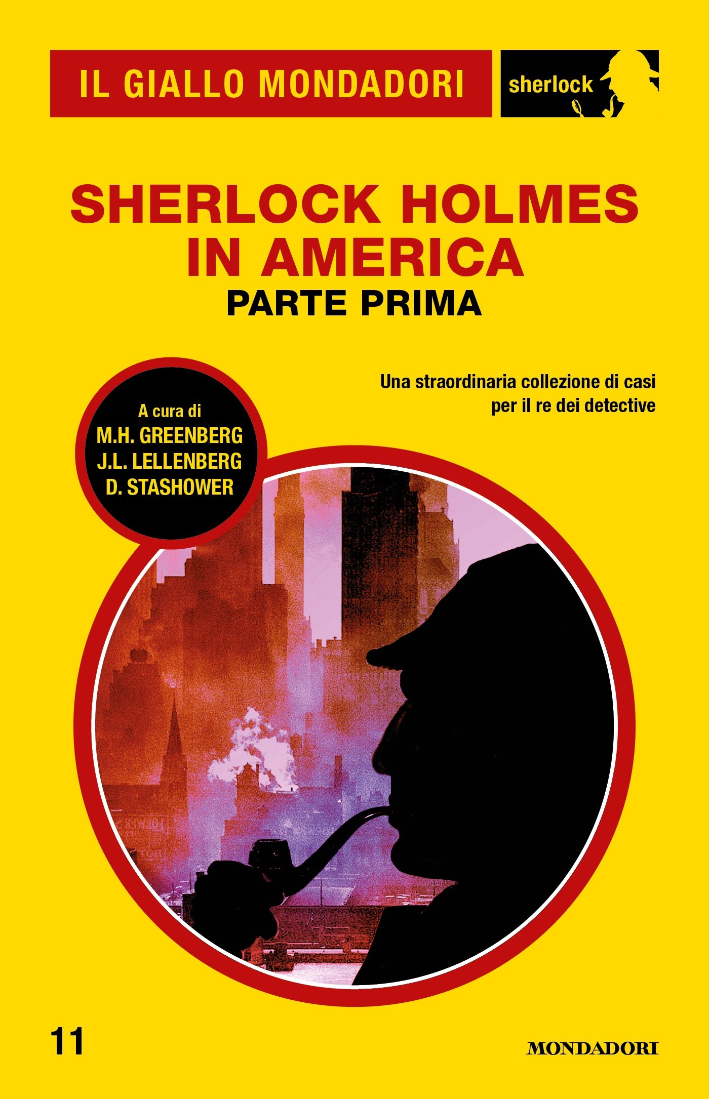 Sherlock Holmes in America - parte prima (Il Giallo Mondadori Sherlock) - Librerie.coop