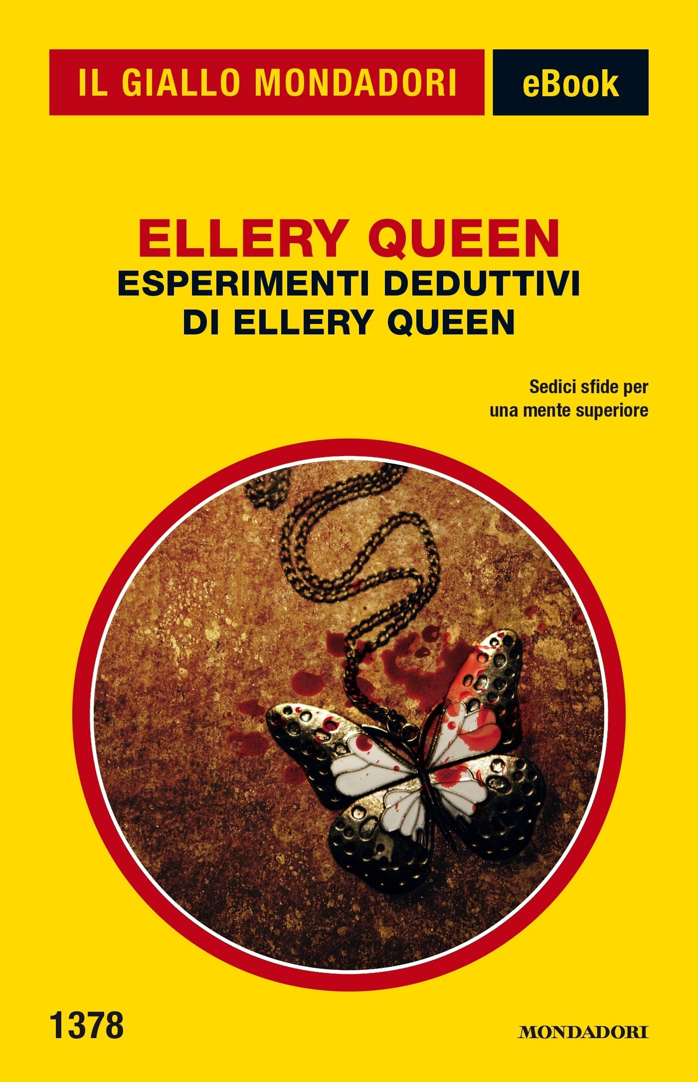 Esperimenti deduttivi di Ellery Queen (Il Giallo Mondadori) - Librerie.coop