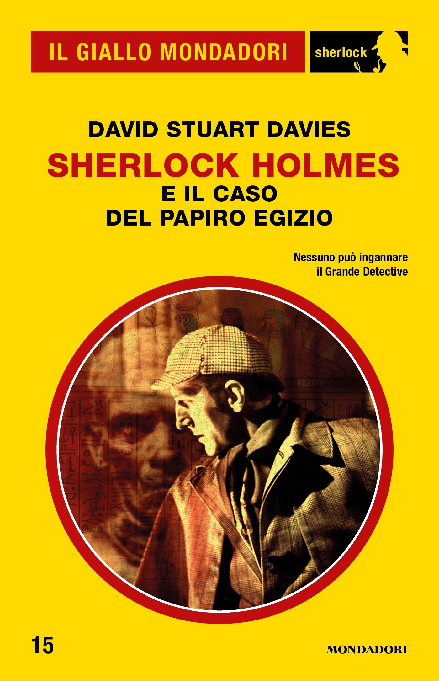 Sherlock Holmes e il caso del papiro egizio (Il Giallo Mondadori Sherlock) - Librerie.coop