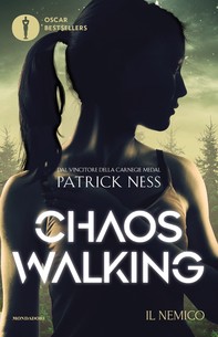 Chaos Walking - 2. Il nemico - Librerie.coop