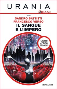 Il sangue e l'impero (Urania) - Librerie.coop