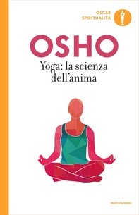 Yoga: la scienza dell'anima - Librerie.coop