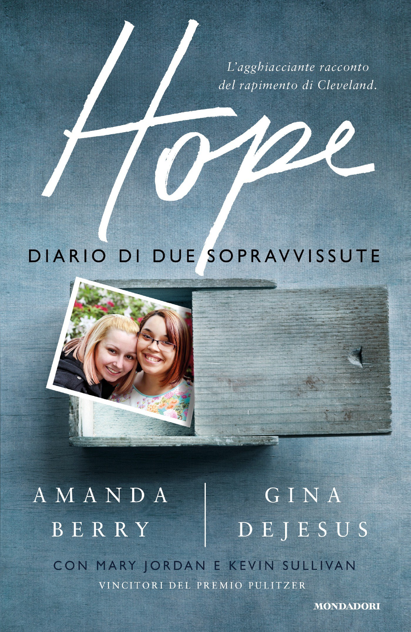 Hope - diario di due sopravvissute - Librerie.coop