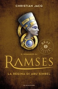 Il romanzo di Ramses - 4. La regina di Abu Simbel - Librerie.coop