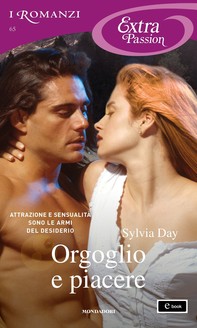 Orgoglio e piacere (I Romanzi Extra Passion) - Librerie.coop