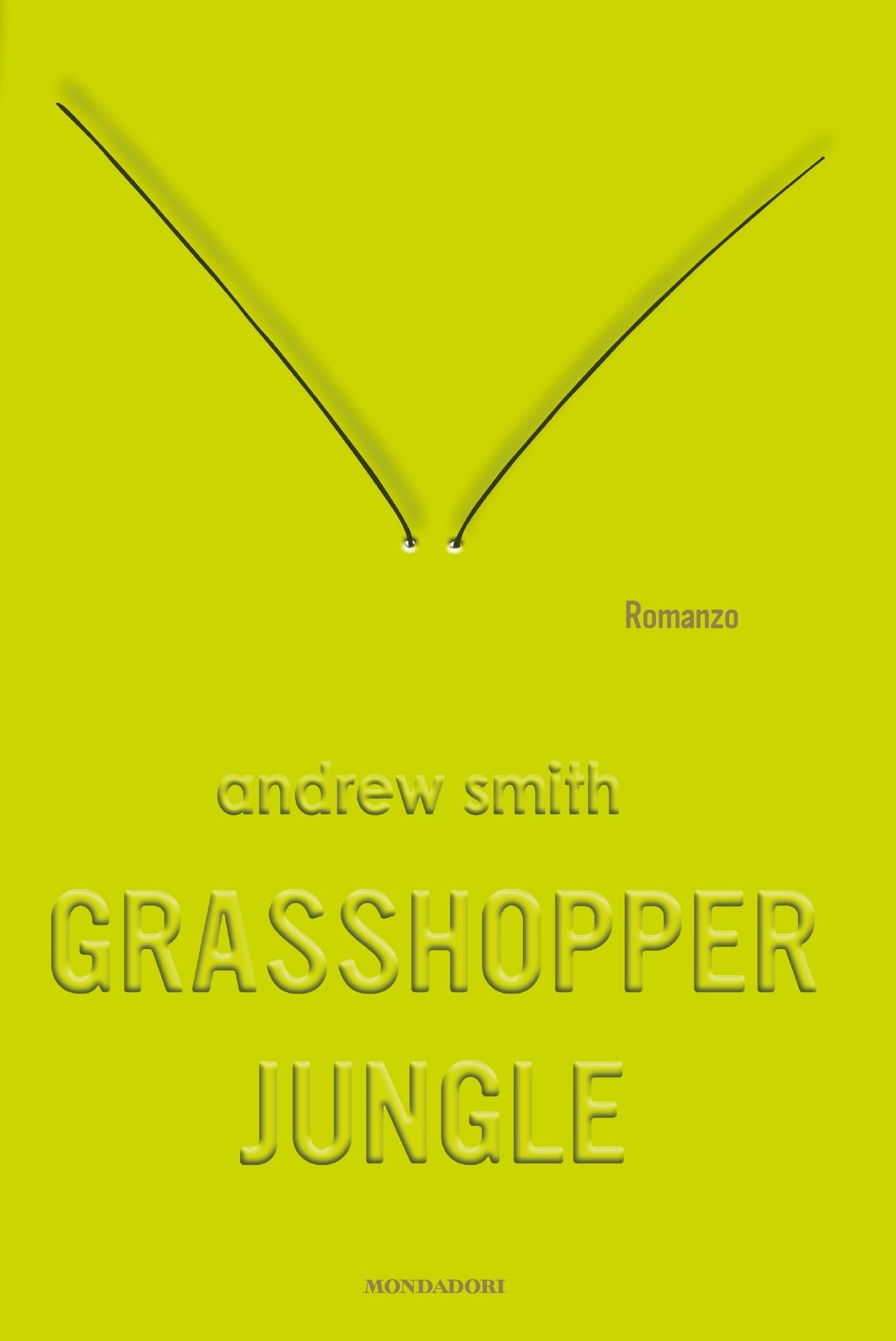 Grasshopper Jungle - Librerie.coop