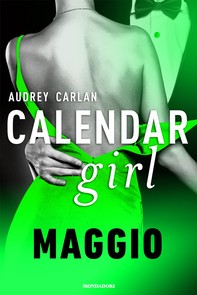 Calendar Girl. Maggio - Librerie.coop