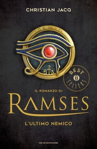 Il romanzo di Ramses - 5. L'ultimo nemico - Librerie.coop