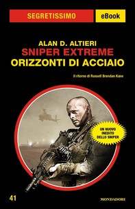 Sniper Extreme - Orizzonti di acciaio (Segretissimo) - Librerie.coop