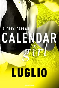 Calendar Girl. Luglio - Librerie.coop