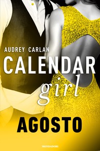 Calendar Girl. Agosto - Librerie.coop