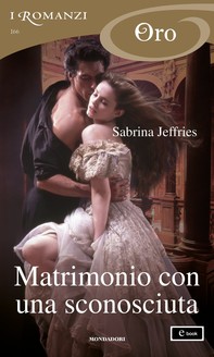 Matrimonio con una sconosciuta (I Romanzi Oro) - Librerie.coop