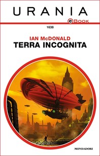 Terra incognita (Urania) - Librerie.coop