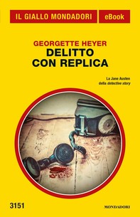 Delitto con replica (Il Giallo Mondadori) - Librerie.coop