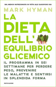 La dieta dell'equilibrio glicemico - Librerie.coop