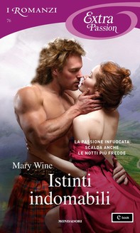 Istinti indomabili (I Romanzi Extra Passion) - Librerie.coop