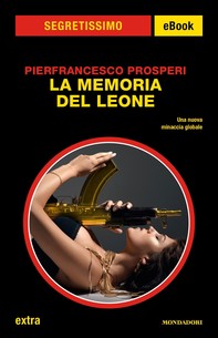 La memoria del Leone (Segretissimo) - Librerie.coop