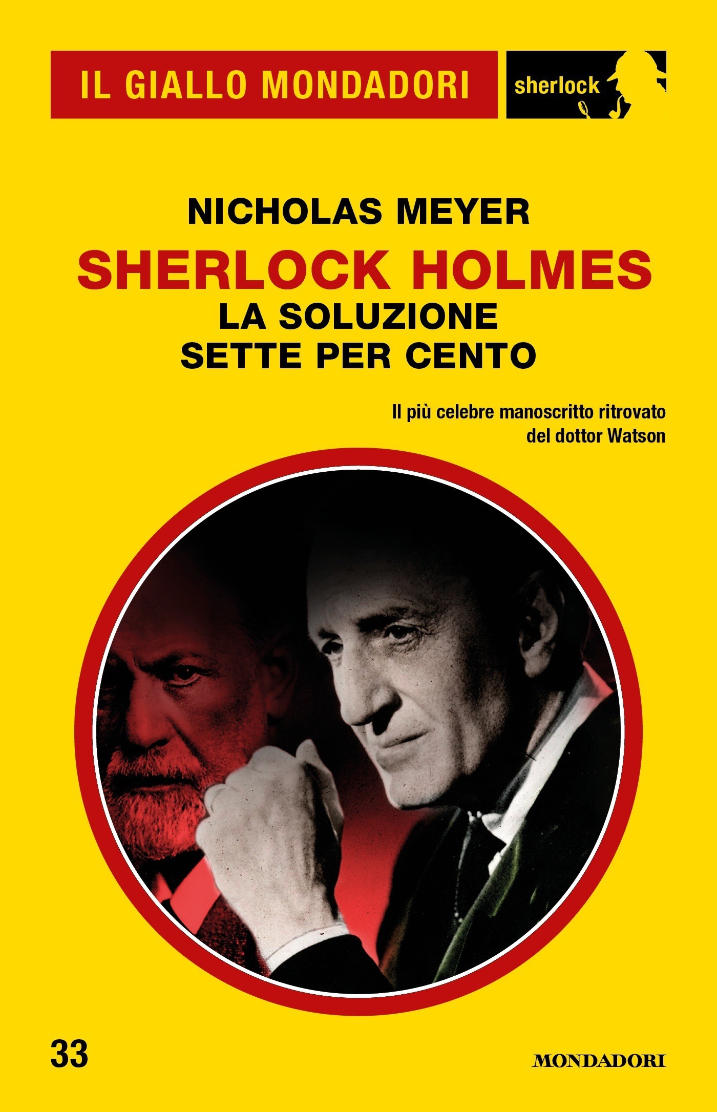 Sherlock Holmes - La soluzione sette per cento (Il Giallo Mondadori Sherlock) - Librerie.coop