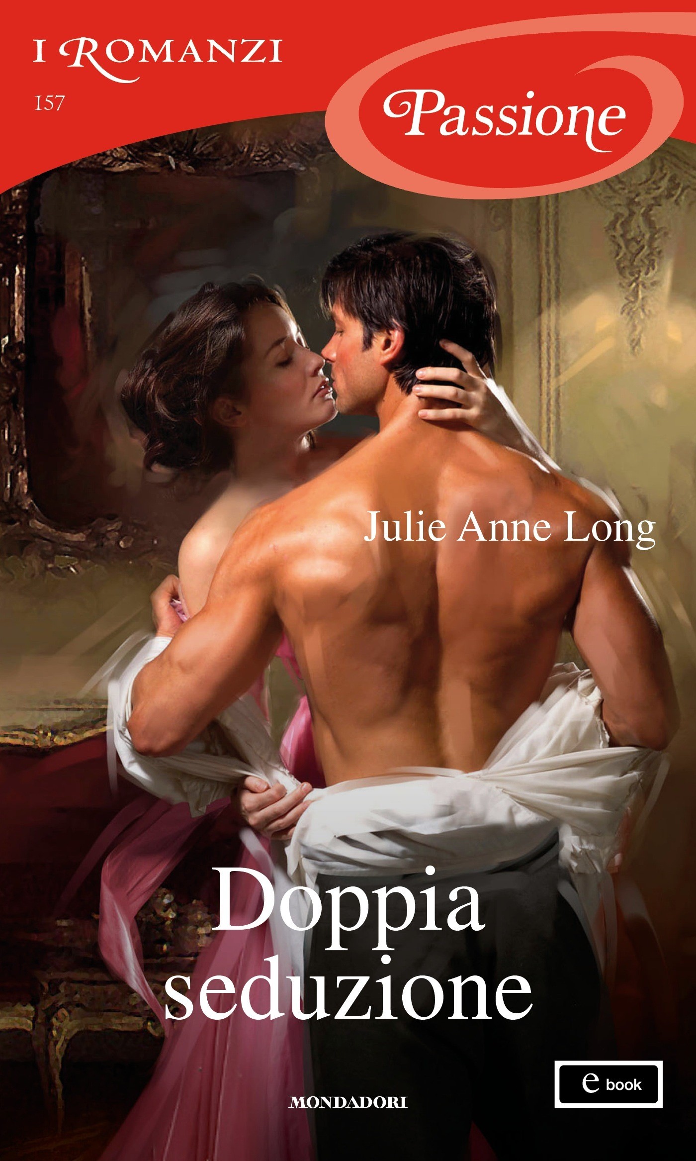 Doppia seduzione (I Romanzi Passione) - Librerie.coop