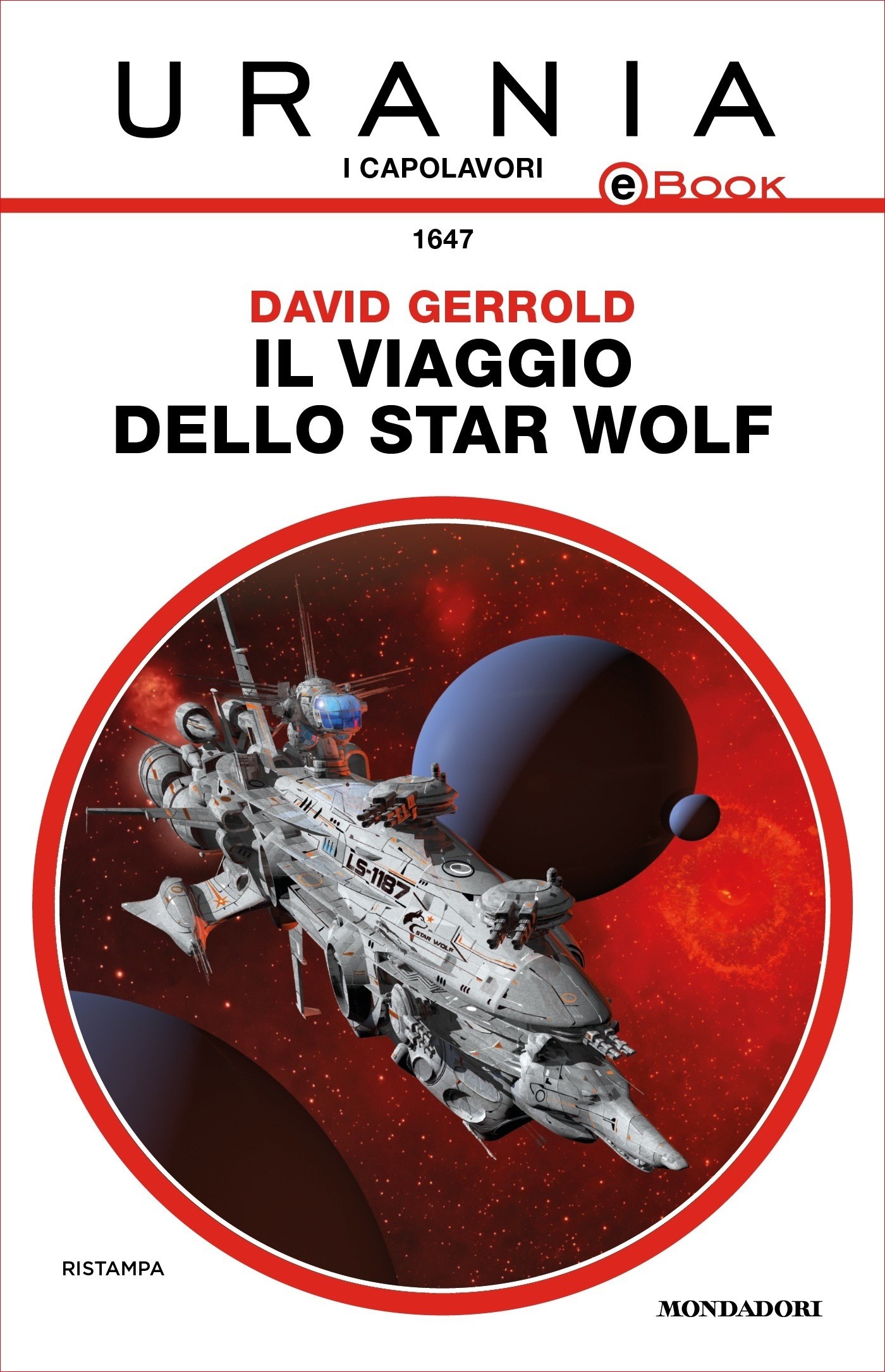 Il viaggio dello Star Wolf (Urania) - Librerie.coop