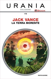 La Terra morente (Urania) - Librerie.coop